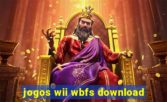 jogos wii wbfs download