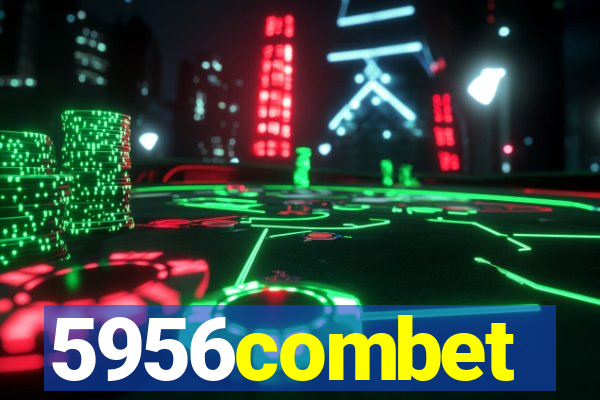 5956combet