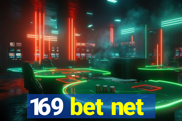 169 bet net