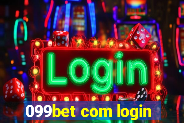 099bet com login