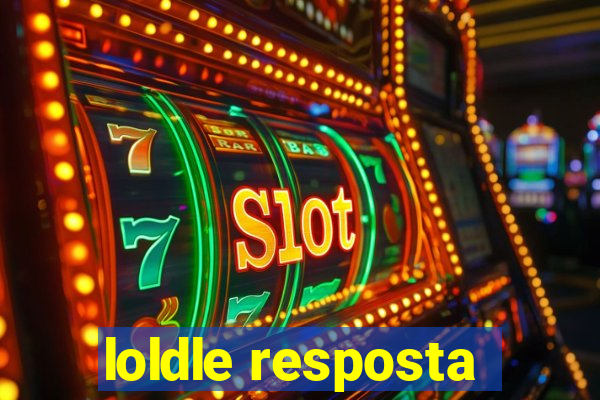 loldle resposta