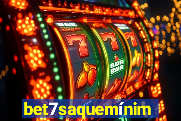 bet7saquemínimo