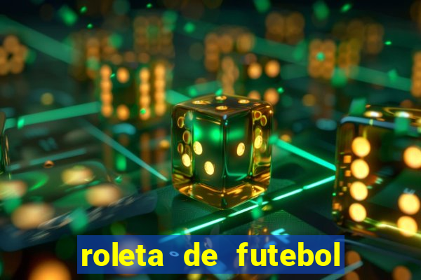 roleta de futebol carreira roleta de jogadores de futebol