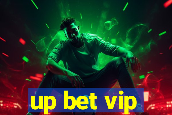 up bet vip