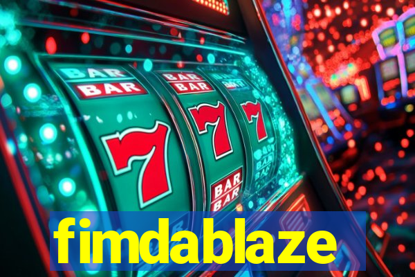 fimdablaze