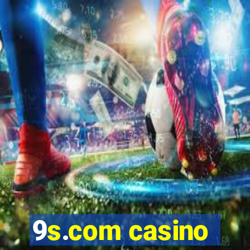 9s.com casino