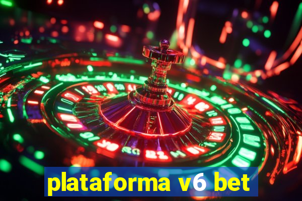 plataforma v6 bet