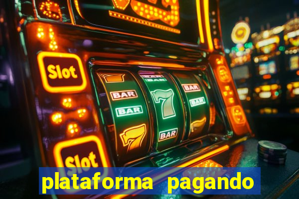 plataforma pagando no cadastro bet