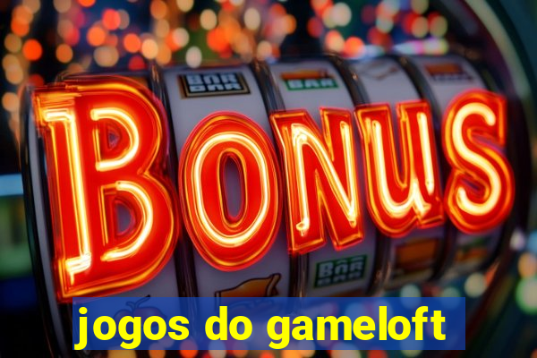 jogos do gameloft