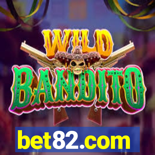 bet82.com