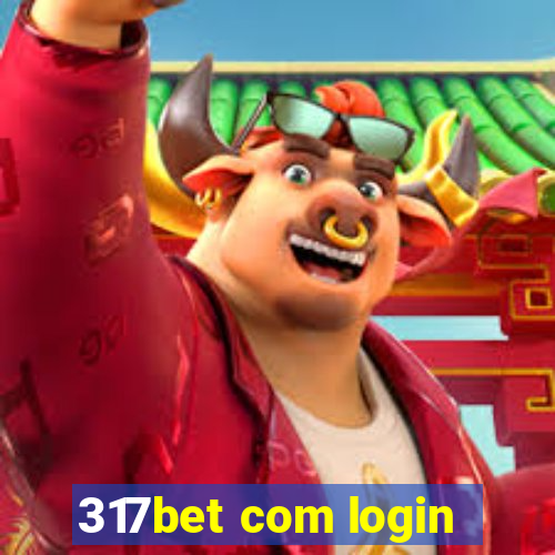 317bet com login