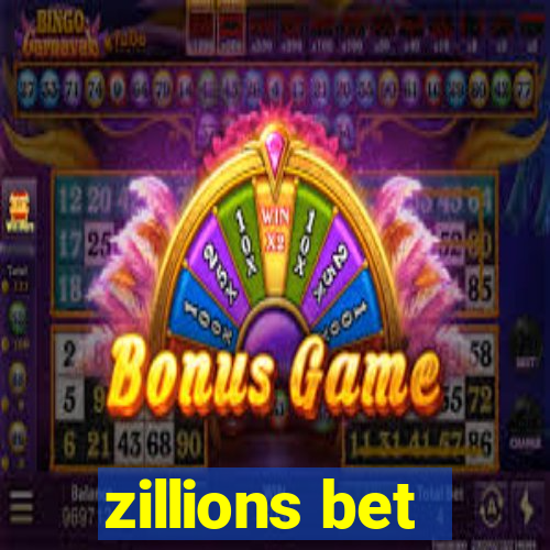 zillions bet