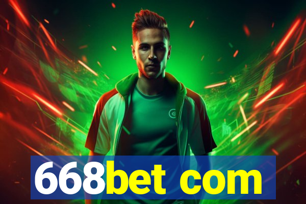 668bet com