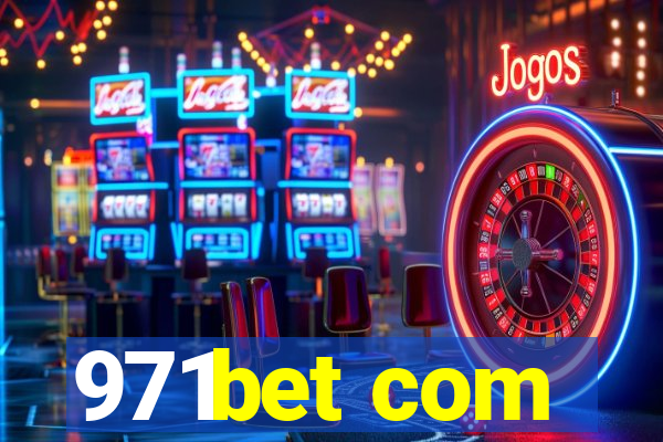 971bet com