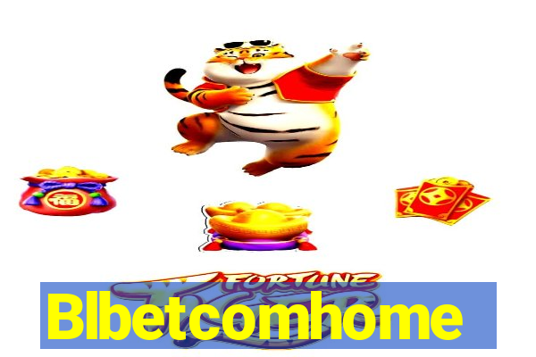 Blbetcomhome