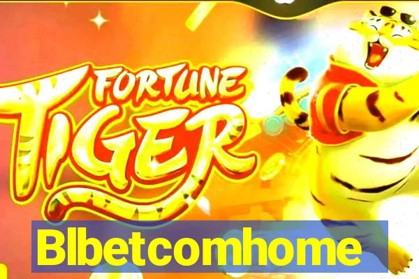 Blbetcomhome