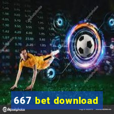 667 bet download