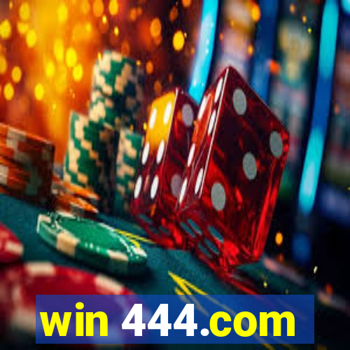 win 444.com