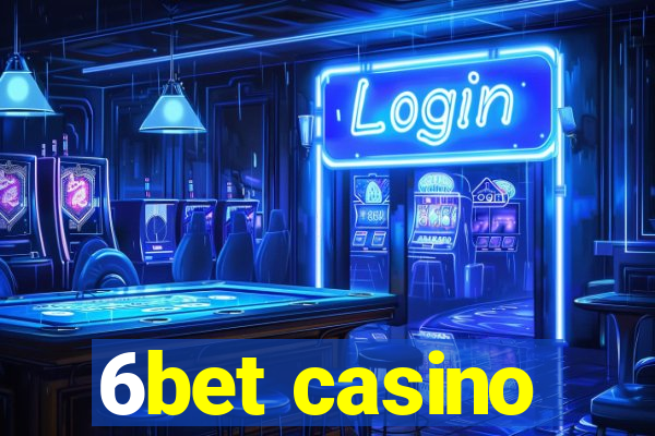 6bet casino