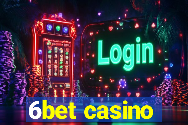 6bet casino