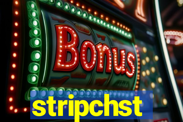 stripchst