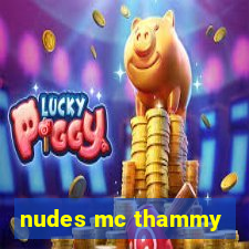 nudes mc thammy