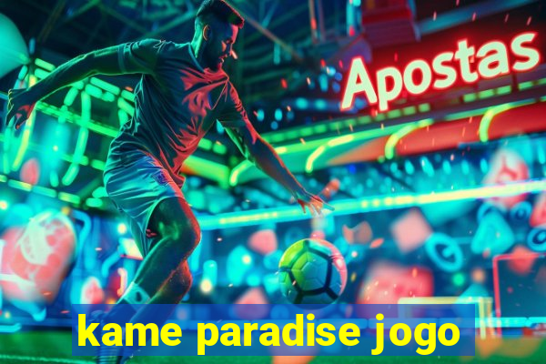 kame paradise jogo