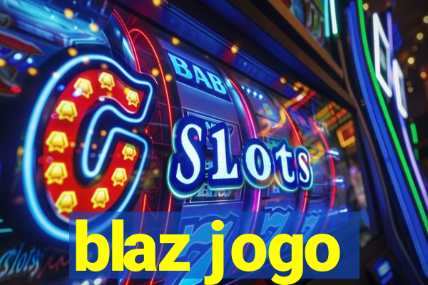 blaz jogo