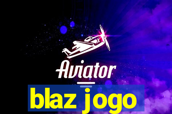 blaz jogo