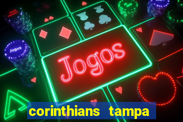 corinthians tampa da bola