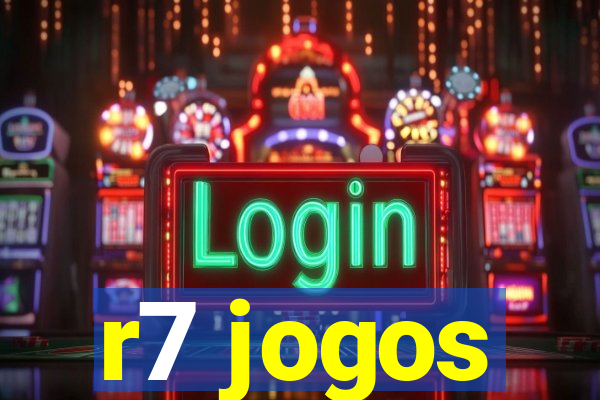 r7 jogos