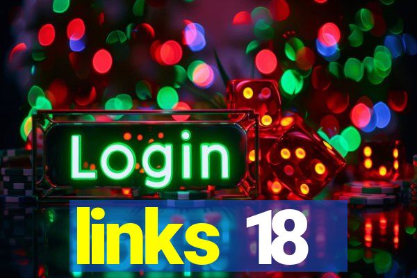 links 18