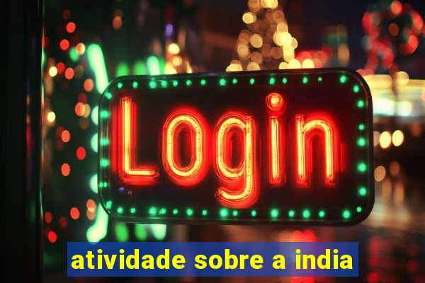 atividade sobre a india