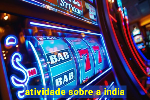 atividade sobre a india