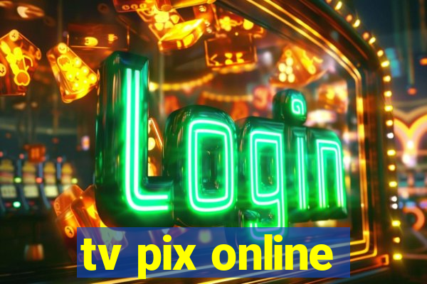 tv pix online