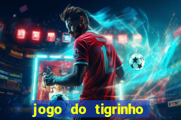 jogo do tigrinho falso para brincar