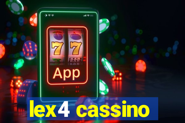 lex4 cassino