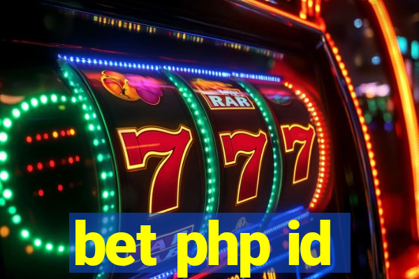 bet php id