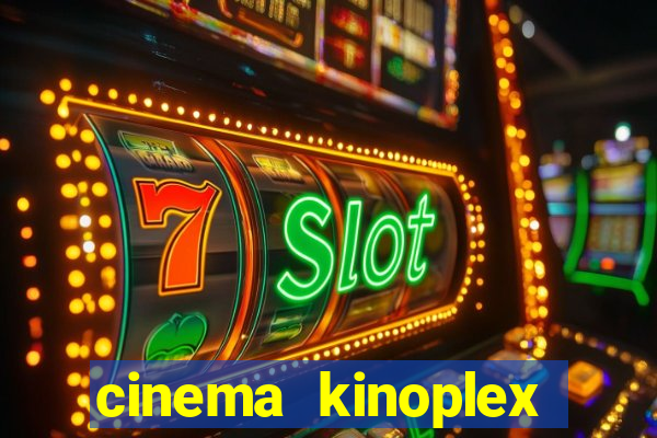 cinema kinoplex norte shopping