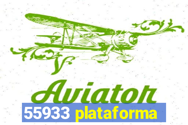 55933 plataforma