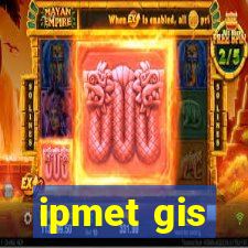 ipmet gis