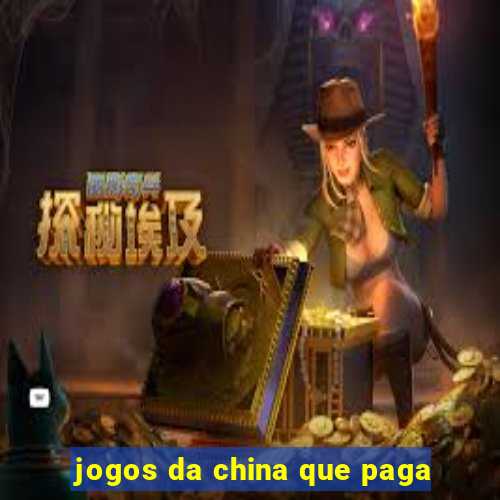 jogos da china que paga