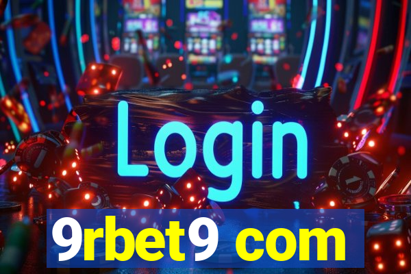 9rbet9 com