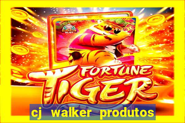 cj walker produtos onde comprar