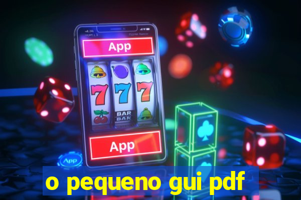 o pequeno gui pdf