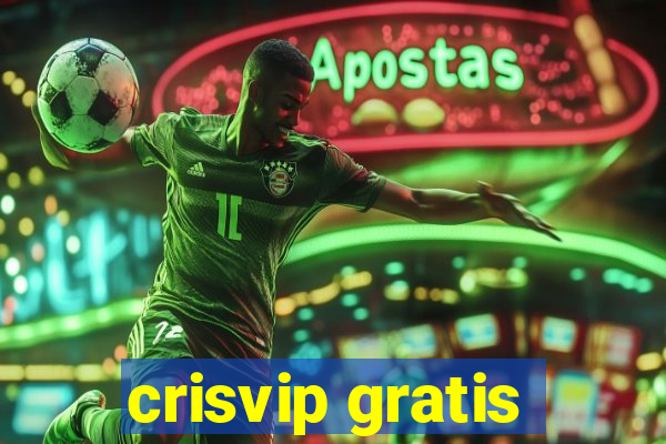 crisvip gratis