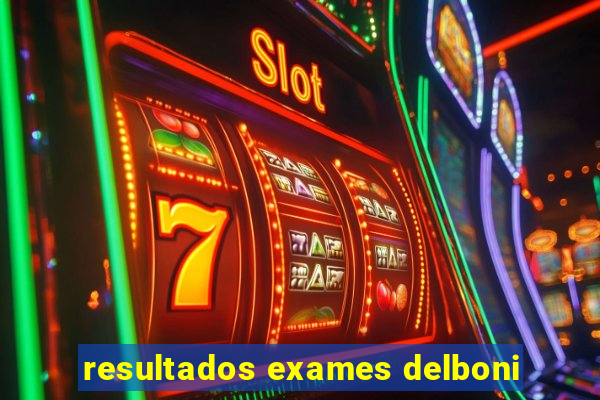 resultados exames delboni