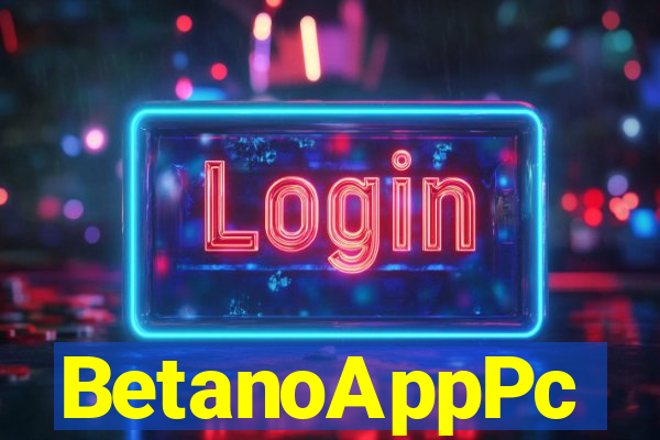 BetanoAppPc