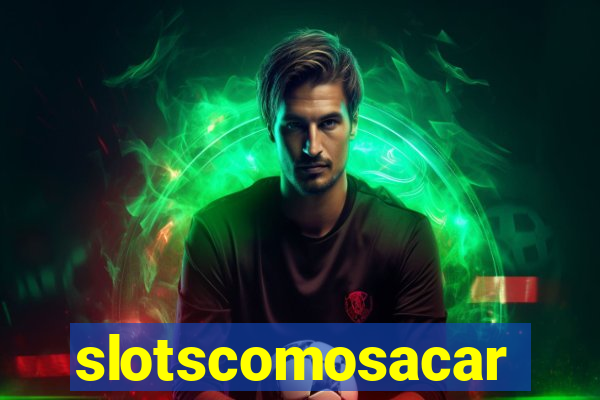 slotscomosacar