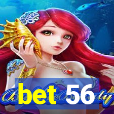 bet 56